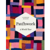 Patchwork - Catherine Legrand, Thames & Hudson