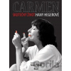 Carmen – Skutečný život Hany Hegerové - Tomáš Padevět