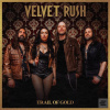 Velvet Rush: Trail of Go… (ODYSSEY MUSIC NETWORK)