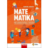 Matematika 6 pro každého šesťáka a šesťačku (Jan Frank, Lukáš Honzík)