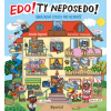 Edo! Ty neposedo!