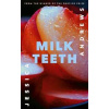 Milk Teeth - Jessica Andrews, Sceptre