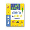 Hrám sa a učím sa - Farma 4+
