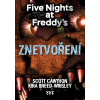 Five Nights at Freddy’s Znetvoření (2) - Kira Breed-Wrisley, Scott Cawthon