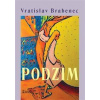 Podzim - Vratislav Brabenec