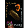 Neviditelný lidský svět