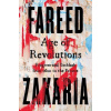 Age of Revolutions - Fareed Zakaria