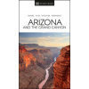 DK Eyewitness Arizona and the Grand Canyon