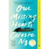 OUR MISSING HEARTS (NG CELESTE)(Brožovaná)