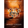 Kolo času: Pán chaosu - Jordan Robert
