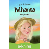 E-kniha Pollyanna dospieva - Eleanor H. Porter