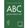 ABC genetiky drobných zv… (Jaromír Fiedler; Rudolf Šiler)