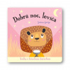 Svojtka Dobrú noc, levíča! Kniha s kúzelnou baterkou