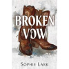 Broken Vow - Sophie Lark, Bloom Books