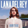 LP Lana Del Rey: Born To Die