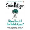 Where Have All the Bullets Gone?