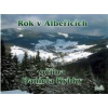 Rok v Albeřicích očima Daniela Rybky