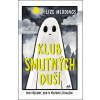 Klub smutných duší (Meddings Lizze)