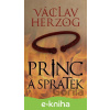 E-kniha Princ a spratek - Václav Herzog