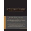The Complete Hebrew-Greek Bible, Imitation Leather, Black (Imitation Leather)