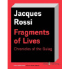Fragments of Lives - Jacques Rossi - online doručenie