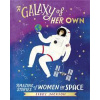 A Galaxy of Her Own - Libby Jackson, Century