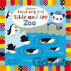 Baby's Very First Slide and See Zoo - Fiona Watt, Stella Baggott (ilustrácie)
