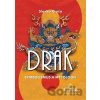 Drak: symbolismus a mytologie - Slavko Kroča