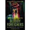 Bloody Foreigners - Neil Humphreys