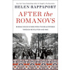 After the Romanovs: Russian Exiles in Paris from the Belle Époque Through Revolution and War (Brožovaná)