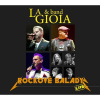LA GIOIA amp BAND ROCKOVÉ BALADY LIVE