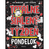 Totálne šialený týždeň Pondelok (1) - Eva Amoresová, Matt Cosgrove
