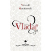 Vladař - Machiavelli Niccolo
