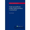 Vztah spravedlnosti a státu a jeho proměna v současnosti - Martin Koloušek