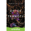 E-kniha Dotek temnoty - Scarlett St. Clair