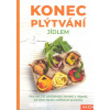 Konec plýtvání jídlem (Než se potraviny dostanou na náš stůl, zmizí část v odpadcích, doma pak vyhodíme další. Zbylý bílek, staré a přezrálé ovoce, nadúroda, další zbytky... ( 285 str. B5) (vydání Kaz