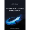 Management podniku světové třídy - Jiří Stýblo