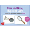 Hase und Nase, Hupe und Lupe (Angela Gully,Antje Bohnstedt)(Hra)