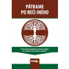 Pátrame po reči iného - Viliam Kratochvíl