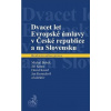 Dvacet let Evropské úmluvy v České republice a na Slovensku