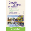 E-kniha Člověk ve zdraví i v nemoci - Libuše Čeledová, Rostislav Čevela a kolektiv