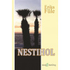 Nestihol - Erika Füle - online doručenie