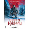 Cesty Kabanu - Lesočert 1 - Vojtěch Mokrý