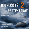 Doskočiště protektorát 2 (Postlerová Simona, Martin Zahálka - Neradová) - CD (MP3)