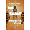 Lady Macbeth z Mcenského okresu (Nikolaj Leskov)