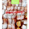 Honzo, vstávej! aneb Vařime česky od rána do večera Edice Apetit