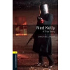 Oxford Bookworms Library New Edition 1 Ned Kelly with Audio Mp3 Pack