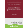 E-kniha Zákon o Státním pozemkovém úřadu (503/2012 Sb.). Komentář - Jana Tkáčiková, Jakub Hanák