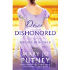 Once Dishonored - Mary Jo Putney