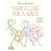 Take a Line for a Walk - Marion Deuchars, Thames & Hudson Ltd